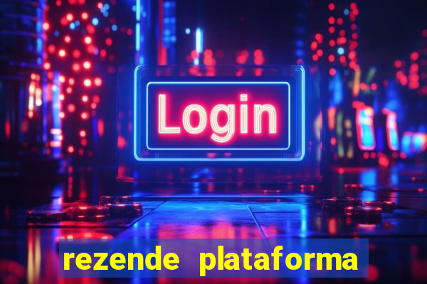 rezende plataforma de jogos